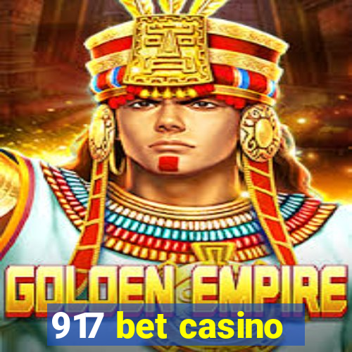 917 bet casino